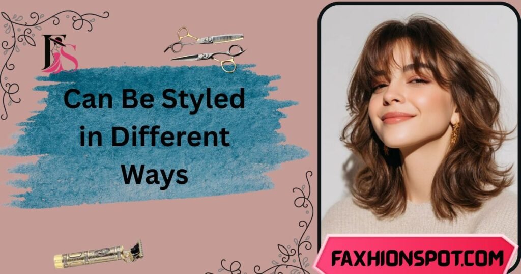 Can Be Styled in Different Ways