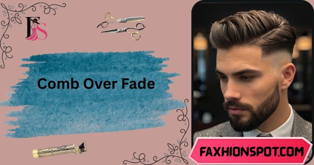 Comb Over Fade