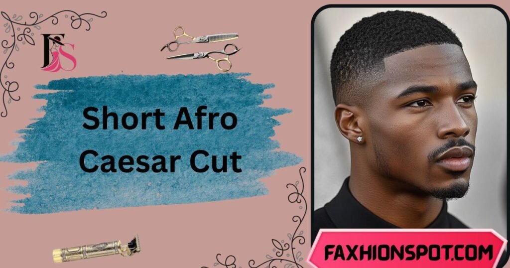 Short Afro Caesar Cut