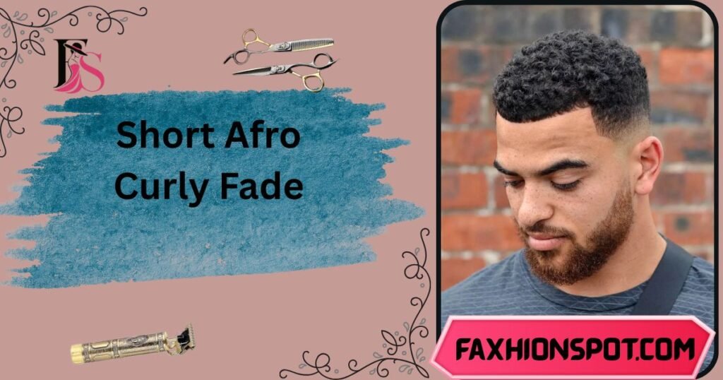 Short Afro Curly Fade