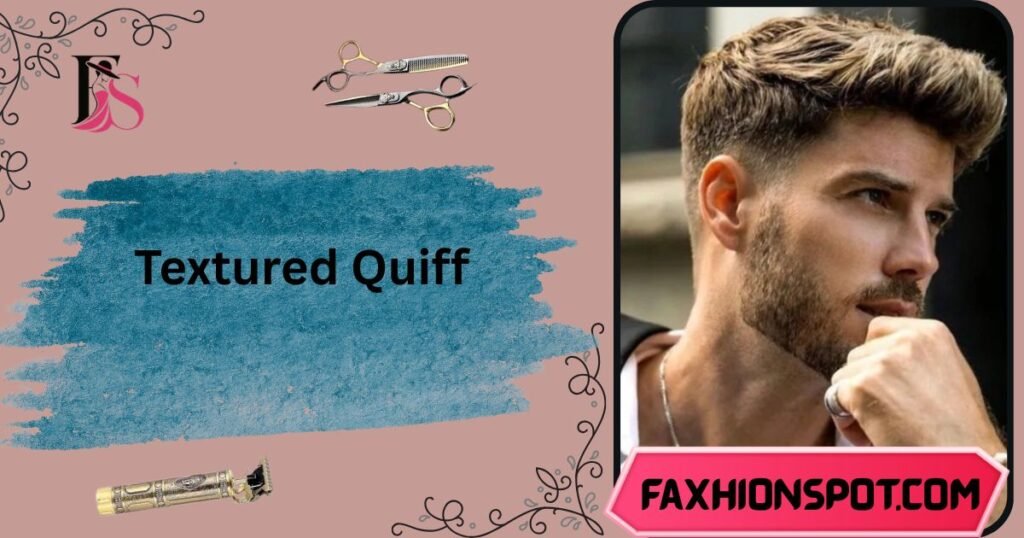 Textured Quiff