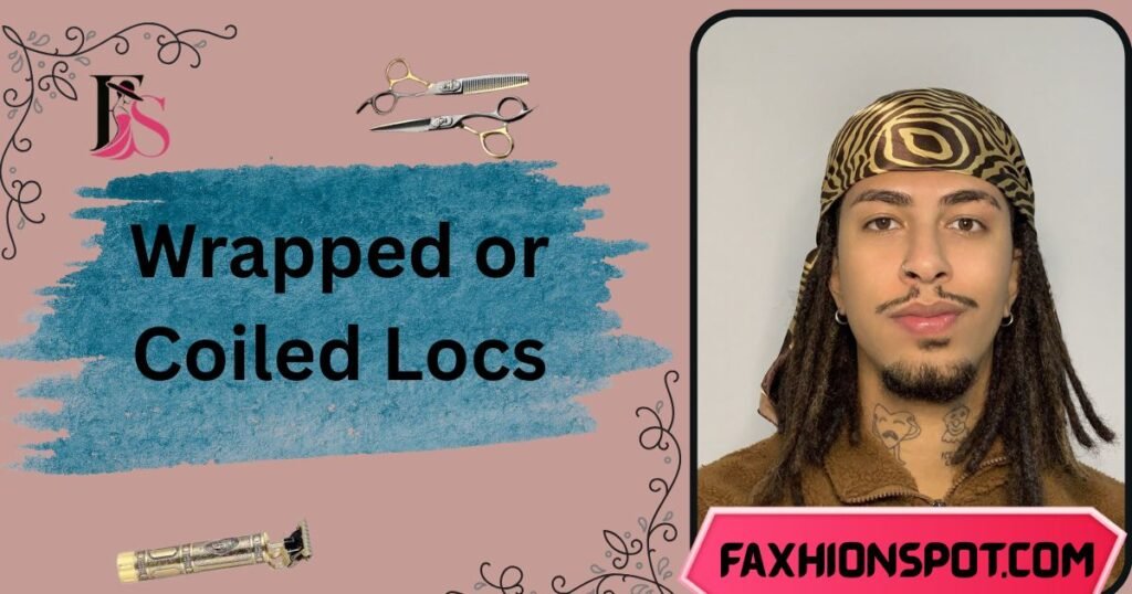 Wrapped or Coiled Locs