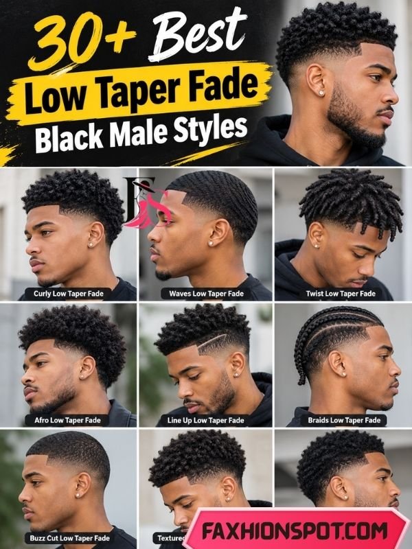 30+ Best Low Taper Fade Black Male Styles