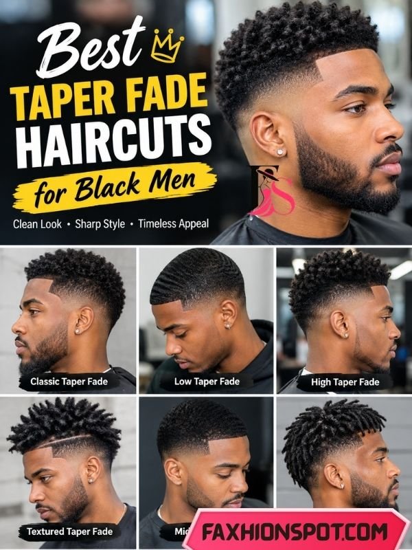 Best Taper Fade Haircuts for Black Men