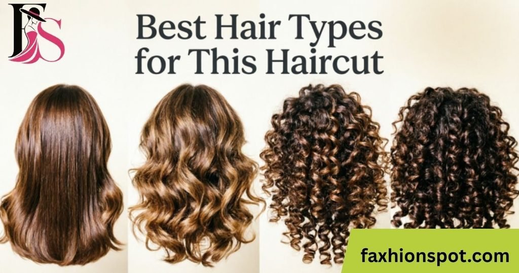 Best Hair Types for This Haircut