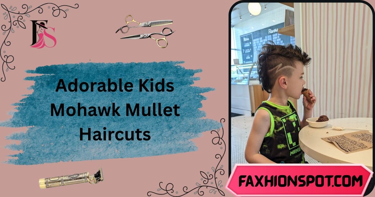 Adorable Kids Mohawk Mullet Haircuts
