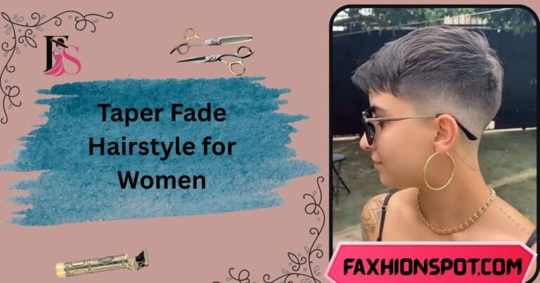 Taper Fade Hairstyle for Women